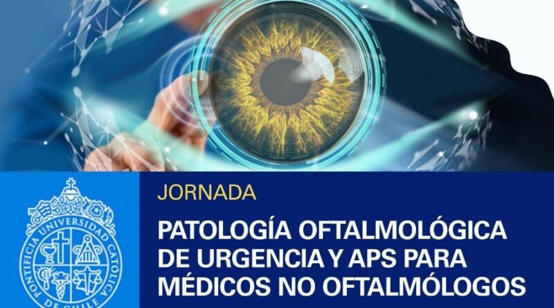 Jornada Patología Oftalmológica de Urgencia y APS para Médicos no oftalmólogos